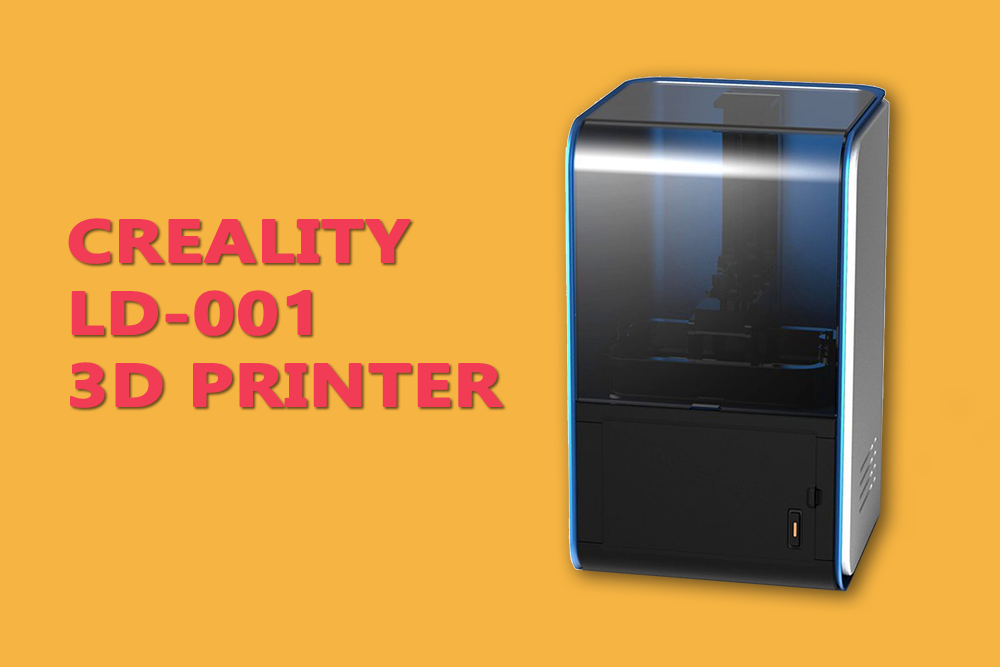 CREALITY LD-001 3D PRINTER