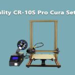 Creality CR-10S Pro Cura Setting