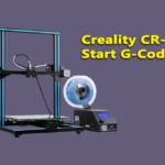 Creality CR-10 Start G-Code