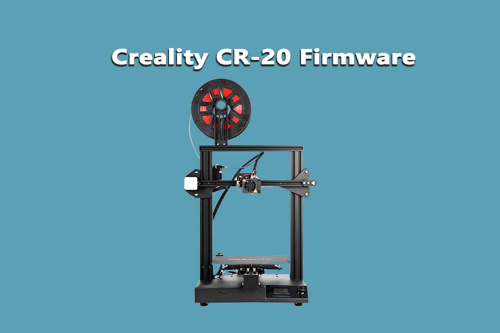 Creality CR-20 Firmware