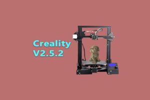 Creality v2.5.2