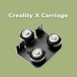 Creality X Carriage