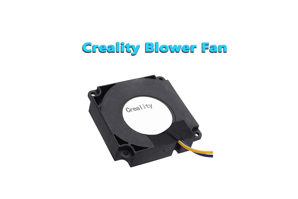 Creality Blower Fan