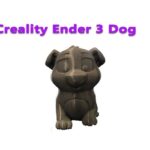 Creality Ender 3 Dog