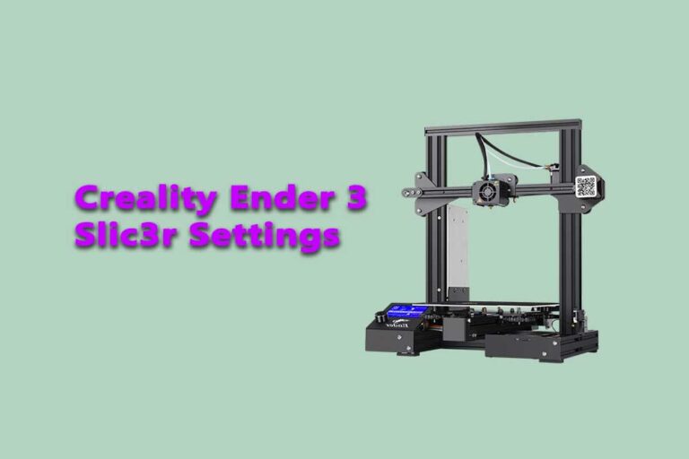 Creality Ender 3 Slic3r Settings