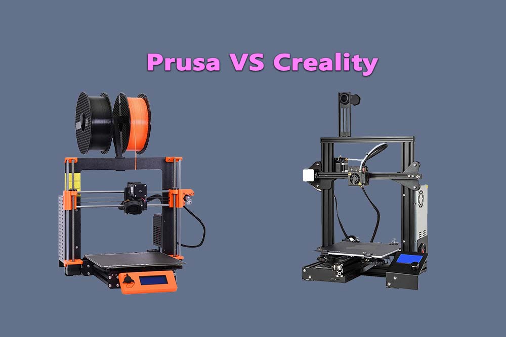Prusa VS Creality