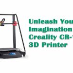 Unleash Your Imagination with Creality CR-10 Max 3D Printer