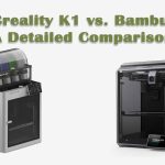 Creality K1 vs. Bambu: A Detailed Comparison